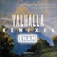 Enam - Valhalla (Remixes)