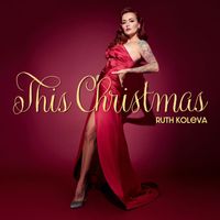 Ruth Koleva - This Christmas