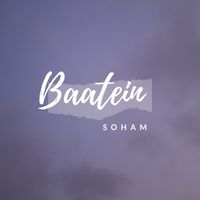 Soham - Baatein