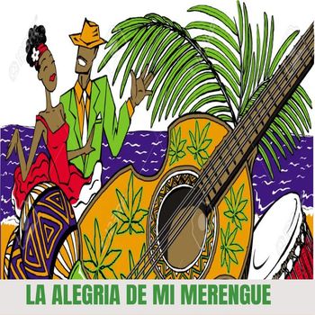 Various Artists - La alegría de mi Merengue