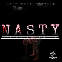 Cracka Don - Nasty