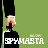 Rozzer - Spymasta