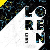 Loren - Uniti (Explicit)