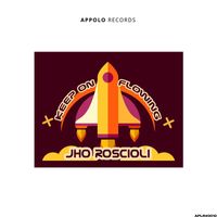 Jho Roscioli - Keep On Flowing (Radio Edit)