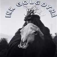 INK - Golgotha