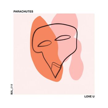 Parachutes - Love U
