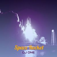 Dj One - Space Rocket