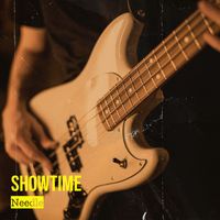 Needle - Showtime (Explicit)