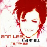 Ann Lee - Ring My Bell (Remixes)