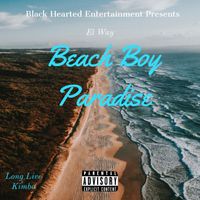 El Way - Beach Boy Paradise (Explicit)