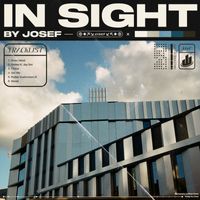 Josef - In Sight (Explicit)