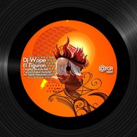 DJ Wope - El Tiguron (Original Rework Mix)