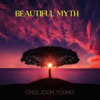 Choi Joon Young - Beautiful Myth