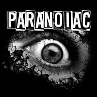 Paranoiac - I Hate Therefore I Am (Explicit)
