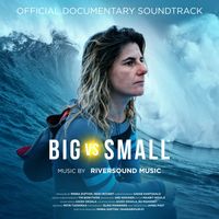 Riversound - BIG vs SMALL (Original Soundtrack)