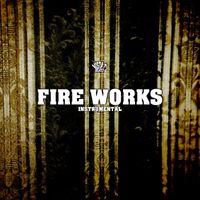 MistaTBeatz - Fire Works (Instrumental)