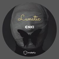 Enki - lunatic
