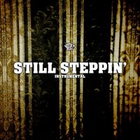 MistaTBeatz - Still Steppin'