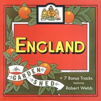England - Garden Shed (7-Bonus Track Version)