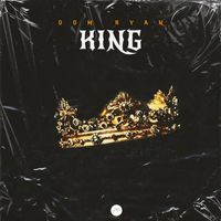 Dom Ryan - King
