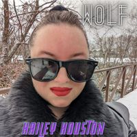 Hailey Houston - Wolf (Explicit)