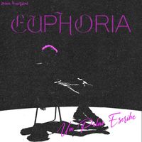 Un Pelao Escribe - Euphoria (Explicit)