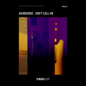 Ashbourne - Don't Call Me