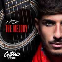 Wade - The Melody