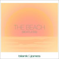 Blank & Jones - The Beach (Beatless)