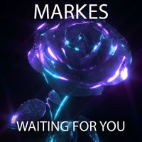 Markes - Waiting for You