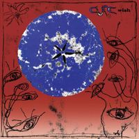 The Cure - Wish (30th Anniversary Edition / Remastered 2022)