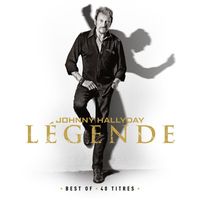 Johnny Hallyday - Légende - Best Of 40 titres