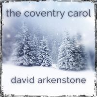 David Arkenstone - The Coventry Carol