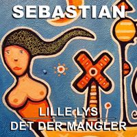 Sebastian - Lille Lys
