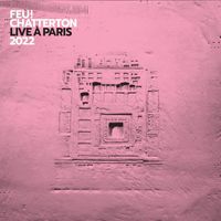Feu! Chatterton - Live à Paris 2022
