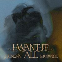 Duncan Laurence - I Want It All