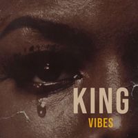 King - King Vibes (Explicit)
