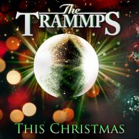 The Trammps - This Christmas