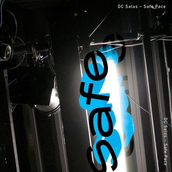 DC Salas - Safe Pace