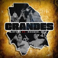 Jefone - Grandes (feat. Rhomer & Mdh)