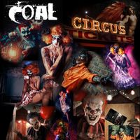 Coal - Circus (Explicit)