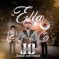 Jose Ortega - Ella