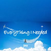 Andrewali - Everything I Needed (Explicit)