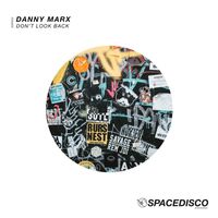 Danny Marx - Don't Look Back