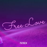 Patrick - Free Love