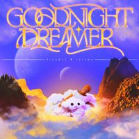 Dreamer Isioma - Goodnight Dreamer (Explicit)