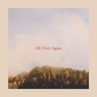 Khai Dreams - All Over Again