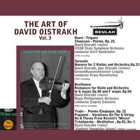 David Oistrakh - The Art of David Oistrakh, Vol. 3