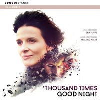 Armand Amar - A Thousand Times Good Night