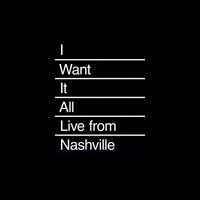 COIN - I Want It All (Live from Nashville)